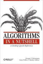 Couverture du livre « Algorithms in a nutshell » de Gary Pollice aux éditions O Reilly
