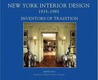 Couverture du livre « New York interior design 1935-1985 t.1 » de Judith Gura aux éditions Acanthus