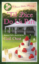 Couverture du livre « Til Dice Do Us Part » de Oust Gail aux éditions Penguin Group Us