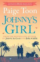 Couverture du livre « Johnny's Girl » de Paige Toon aux éditions Simon And Schuster Uk