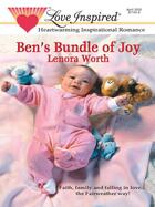 Couverture du livre « Ben's Bundle of Joy (Mills & Boon Love Inspired) » de Lenora Worth aux éditions Mills & Boon Series