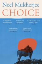 Couverture du livre « CHOICE » de Neel Mukherjee aux éditions Faber Et Faber