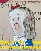 Couverture du livre « Rose wylie let it settle » de Marlow Tim aux éditions Royal Academy