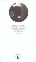 Couverture du livre « Nouvelles minutes d'un libertin : (1942-1943) » de Francois Sentein aux éditions Gallimard