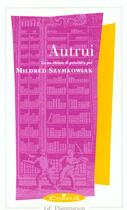 Couverture du livre « Autrui » de Mildred Szymkowiak aux éditions Flammarion