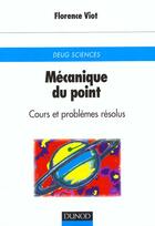 Couverture du livre « Mecanique du point » de Viot aux éditions Dunod
