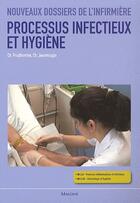 Couverture du livre « Processus infectueux et hygiène » de Chantal Jeanmougin et Christophe Prudhomme aux éditions Maloine