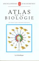 Couverture du livre « Atlas de la biologie » de Hartmunt Angermann et Gunter Vogel aux éditions Le Livre De Poche