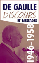 Couverture du livre « Discours et messages t.2 ; 1946-1958 » de Charles De Gaulle aux éditions Plon