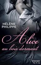 Couverture du livre « Alice au bois dormant » de Helene Philippe aux éditions Hqn