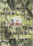 Couverture du livre « Bayou » de Franck Lacombe aux éditions Publibook
