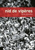 Couverture du livre « Nid de vipères » de Edyr Augusto aux éditions Editions Asphalte