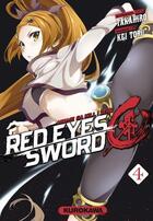 Couverture du livre « Red eyes sword Zero - Akame ga Kill ! Zero Tome 4 » de Kei Toru et Takahiro aux éditions Kurokawa