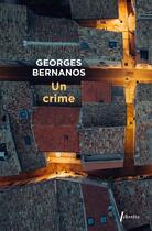 Couverture du livre « Un crime » de Georges Bernanos aux éditions Libretto