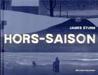 Couverture du livre « Hors-saison » de James Sturm aux éditions Delcourt