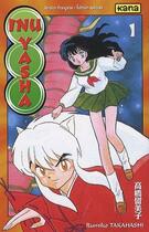 Couverture du livre « Inu-Yasha Tome 1 » de Rumiko Takahashi aux éditions Kana