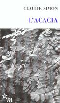 Couverture du livre « L'acacia » de Claude Simon aux éditions Minuit