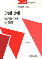 Couverture du livre « Droit civil ; introduction au droit » de Cornu G. aux éditions Lgdj