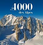 Couverture du livre « Les 4000 des Alpes » de Daniel Leon et Maurice Schobinger et Pierre Abramowski aux éditions Glenat