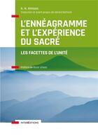 Couverture du livre « L'ennéagramme et l'expérience du sacré : les facettes de l'unité » de A.H. Almaas aux éditions Intereditions