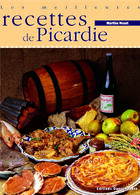 Couverture du livre « Les meilleures recettes de picardie » de Nouet M-Herledan C aux éditions Ouest France