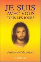 Couverture du livre « Je suis avec vous tous les jours » de Jean-Paul Dufour aux éditions Tequi