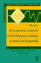 Couverture du livre « Mesure de la pression artérielle et de la fréquence cardiaque en activité professionnelle » de De Gaudemaris aux éditions Tec Et Doc