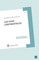 Couverture du livre « Les eaux continentales » de Ghislain De Marsily aux éditions Edp Sciences