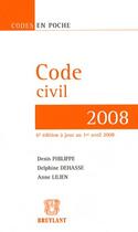 Couverture du livre « Code civil (6e édition) » de Philippe/Dehasse/Lil aux éditions Bruylant