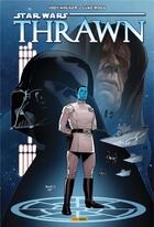 Couverture du livre « Star Wars ; Thrawn » de Jody Houser et Luke Ross aux éditions Panini