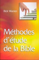 Couverture du livre « Méthodes d'étude de la Bible » de Rick Warren aux éditions La Maison De La Bible