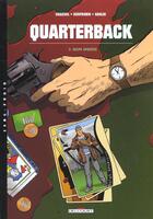 Couverture du livre « Quarterback Tome 2 ; Ralph Aparicio » de David Chauvel et Herve Boivin et Christophe Araldi aux éditions Delcourt