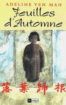 Couverture du livre « Feuilles d'automne » de Adeline Yen Mah aux éditions Archipel