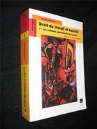 Couverture du livre « Droit du travail et société t.1 ; les relations individuelles de travail » de Jacques Le Goff aux éditions Pu De Rennes