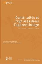 Couverture du livre « Continuites et ruptures dans l'apprentissage - des constats aux pistes d'action » de Plumat Jim aux éditions Pu De Louvain