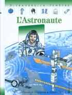 Couverture du livre « L'astronaute » de De Bourgoing aux éditions Calligram