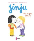 Couverture du livre « Jinju ma super copine » de Lim Yeong-Hee et Amelie Graux aux éditions Chan-ok