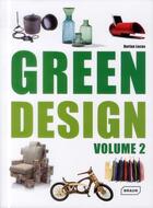 Couverture du livre « Green design t.2 » de Dorian Lucas aux éditions Braun