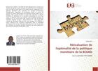 Couverture du livre « Reevaluation de l'optimalite de la politique monetaire de la bceao - sur la periode 1974-2008 » de Ekra Cedric aux éditions Editions Universitaires Europeennes