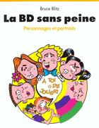 Couverture du livre « La BD sans peine ; personnages et portraits » de  aux éditions Taschen