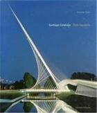Couverture du livre « Santiago calatrava » de Alexander Tzonis aux éditions Poligrafa