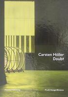Couverture du livre « Doubt » de Carsten Holler aux éditions Mousse Publishing