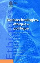 Couverture du livre « Nanotechnologies, ethique et politique » de  aux éditions Unesco