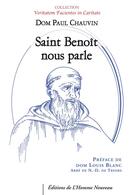 Couverture du livre « Saint Benoît nous parle » de Paul Chauvin-Hameau aux éditions L'homme Nouveau