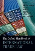 Couverture du livre « The Oxford Handbook of International Trade Law » de Daniel Bethlehem aux éditions Oup Oxford