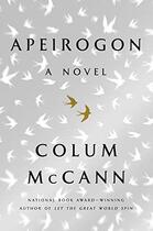 Couverture du livre « APEIROGON » de Colum Mccann aux éditions Random House Us