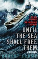 Couverture du livre « Until The Sea Shall Free Them » de Frump Robert aux éditions Random House Digital