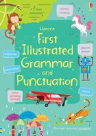 Couverture du livre « First illustrated grammar and punctuation » de Bingham/Wray aux éditions Usborne