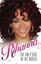 Couverture du livre « Rihanna » de Sarah Oliver aux éditions Blake John Digital