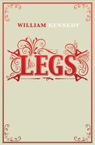 Couverture du livre « Legs » de William Kennedy aux éditions Simon And Schuster Uk